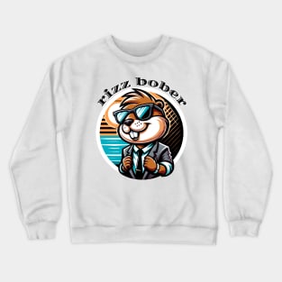 Rizz Bober | Polish Beaver in Sunglasses | Bóbr | Slav | Slavic | Funny gamer meme | Meme from Poland | Streaming | Rizzard god Rizzler Crewneck Sweatshirt